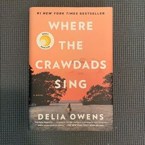 Where the Crawdads Sing by Delia Owens.